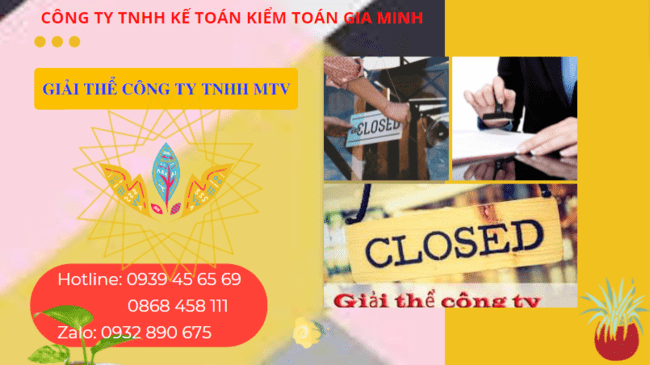 GIẢI THỂ CÔNG TY TNHH MTV TẠI THÀNH PHỐ HỒ CHÍ MINH 6 Tư vấn giải thể công ty TNHH trọn gói tại Thành Phố Hồ Chí Minh