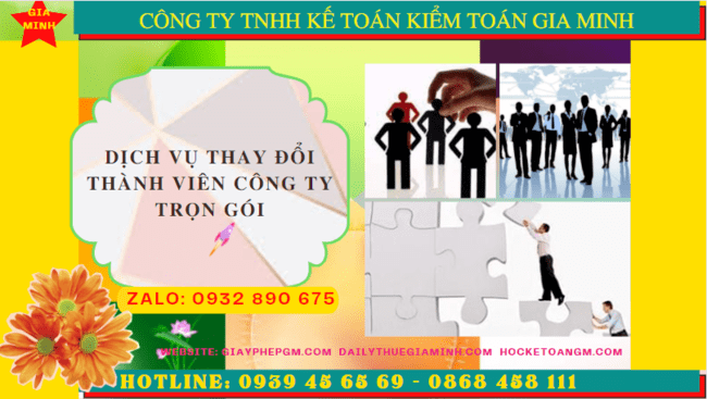 DỊCH VỤ THAY ĐỔI THÀNH VIÊN CÔNG TY TRỌN GÓI TẠI HÀ NỘI 6 Tư vấn thủ tục thay đổi thành viên góp vốn công ty TNHH tại Hà Nội