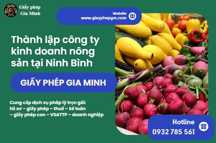 Thủ tục thành lập công ty kinh doanh nông sản tại Ninh Bình
