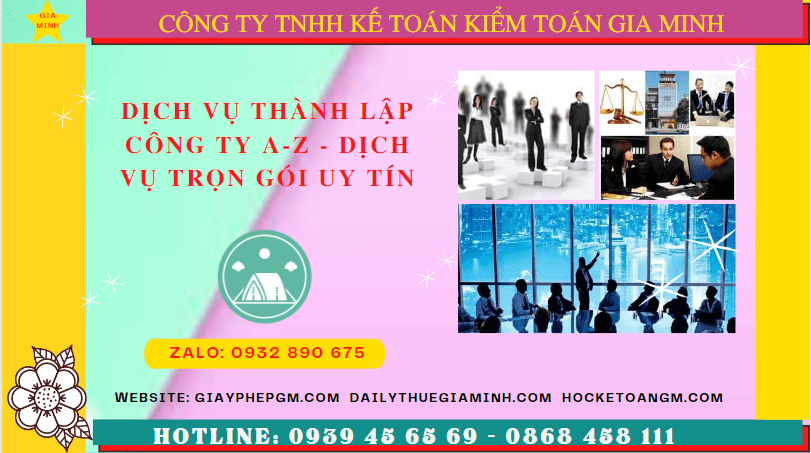 Dịch vụ thành lập công ty A-Z – dịch vụ trọn gói uy tín tại Hà Nội 7 Dịch vụ thành lập doanh nghiệp giá rẻ uy tín tại Hà Nội