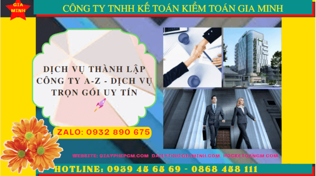 DỊCH VỤ THÀNH LẬP CÔNG TY A-Z - DỊCH VỤ TRỌN GÓI UY TÍN TẠI QUẬN 1