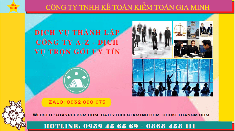 Dịch vụ thành lập công ty a-z dịch vụ trọn gói uy tín tại quận 1 tphcm