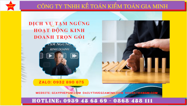 Dịch vụ tạm ngừng hoạt động kinh doanh trọn gói tại Hà Nội 12 Dịch vụ thủ tục tạm ngừng kinh doanh trọn gói tại Hà Nội