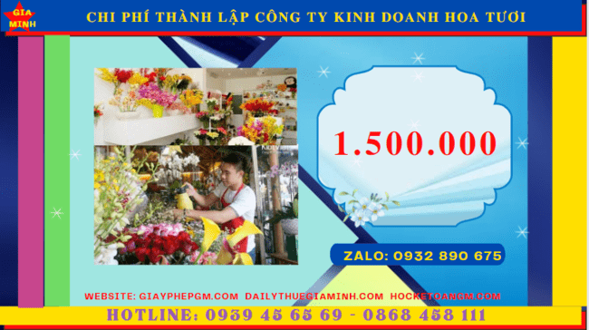 Chi phí thủ tục thành lập công ty kinh doanh hoa tươi tại Thành phố Châu Đốc