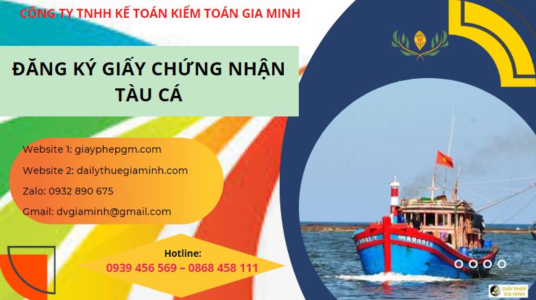 CẤP GIẤY CHỨNG NHẬN ĐĂNG KÝ TÀU CÁ 6 Cấp giấy chứng nhận đăng ký tàu cá đóng mới