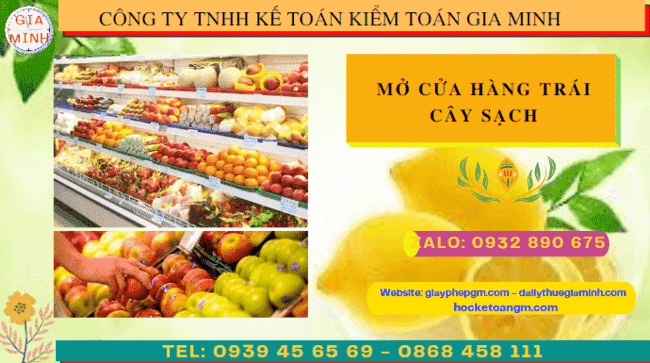 Hồ sơ mở cửa hàng trái cây sạch tại Đồng Tháp