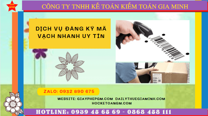 DỊCH VỤ ĐĂNG KÝ MÃ VẠCH NHANH UY TÍN TRỌN GÓI GIÁ RẺ TẠI CÀ MAU 4 Dịch vụ đăng ký mã số mã vạch giá rẻ uy tín tại Cà Mau