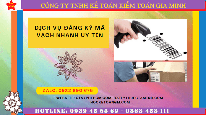 DỊCH VỤ ĐĂNG KÝ MÃ VẠCH NHANH UY TÍN TRỌN GÓI GIÁ RẺ TẠI LÂM ĐỒNG 4 Dịch vụ đăng ký mã số mã vạch giá rẻ uy tín tại Lâm Đồng