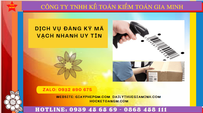 DỊCH VỤ ĐĂNG KÝ MÃ VẠCH NHANH UY TÍN TRỌN GÓI GIÁ RẺ TẠI BÌNH THUẬN 4 Dịch vụ đăng ký mã số mã vạch giá rẻ uy tín tại Bình Thuận