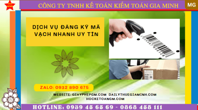 DỊCH VỤ ĐĂNG KÝ MÃ VẠCH NHANH UY TÍN TRỌN GÓI GIÁ RẺ TẠI CÀ MAU 6 Dịch vụ đăng ký mã vạch trọn gói tại Cà Mau