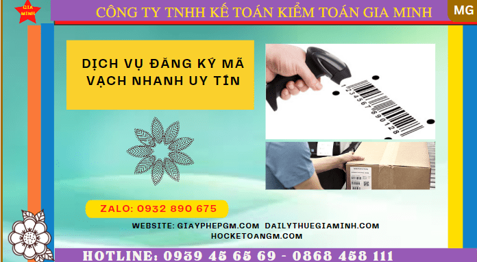 DỊCH VỤ ĐĂNG KÝ MÃ VẠCH NHANH UY TÍN TRỌN GÓI GIÁ RẺ TẠI LÂM ĐỒNG 6 Dịch vụ đăng ký mã vạch trọn gói tại Lâm Đồng