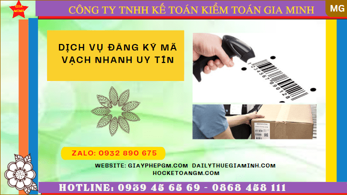 DỊCH VỤ ĐĂNG KÝ MÃ VẠCH NHANH UY TÍN TRỌN GÓI GIÁ RẺ TẠI BÌNH THUẬN 6 Dịch vụ đăng ký mã vạch trọn gói tại Bình Thuận
