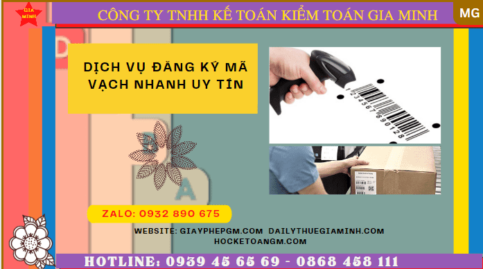 DỊCH VỤ ĐĂNG KÝ MÃ VẠCH NHANH UY TÍN TRỌN GÓI GIÁ RẺ TẠI ĐIỆN BIÊN 6 Dịch vụ đăng ký mã vạch trọn gói tại Điện Biên