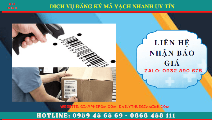DỊCH VỤ ĐĂNG KÝ MÃ VẠCH NHANH UY TÍN TRỌN GÓI GIÁ RẺ TẠI THÁI BÌNH 5 Chi phí đăng ký mã số mã vạch uy tín trọn gói tại Thái Bình