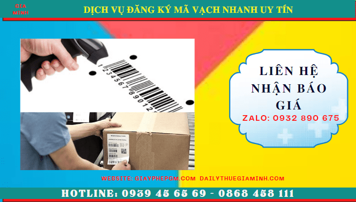 DỊCH VỤ ĐĂNG KÝ MÃ VẠCH NHANH UY TÍN TRỌN GÓI GIÁ RẺ TẠI QUẬN HÀ ĐÔNG 5 Chi phí đăng ký mã số mã vạch uy tín trọn gói tại Quận Hà Đông - Hà Nội