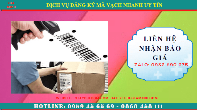 DỊCH VỤ ĐĂNG KÝ MÃ VẠCH NHANH UY TÍN TRỌN GÓI GIÁ RẺ TẠI QUẬN HAI BÀ TRƯNG 5 Chi phí đăng ký mã số mã vạch uy tín trọn gói tại Quận Hai Bà Trưng - Hà Nội