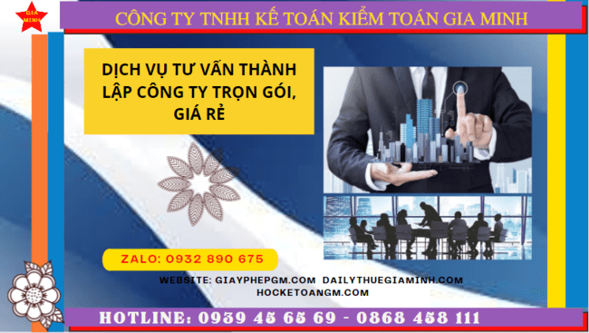 Dịch vụ thành lập công ty trọn gói giá rẻ tại Bạc Liêu