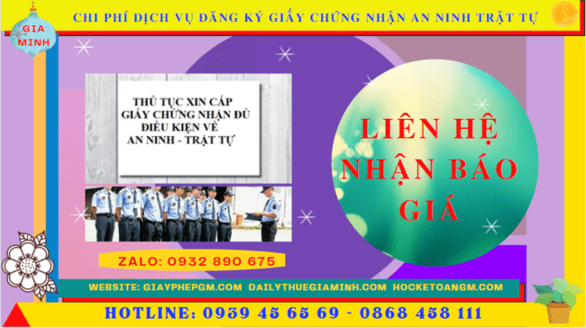 DỊCH VỤ ĐĂNG KÝ GIẤY CHỨNG NHẬN AN NINH TRẬT TỰ TẠI THÀNH PHỐ HUẾ 5 Chi phí dịch vụ đăng ký giấy phép an ninh trật tự tại Thành Phố Huế