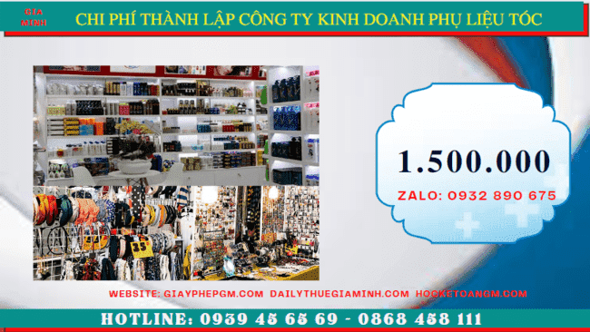 Thành lập công ty kinh doanh phụ liệu tóc tại bến tre 5 Chi phí thành lập doanh nghiệp kinh doanh phụ liệu tóc uy tín tại Bến Tre