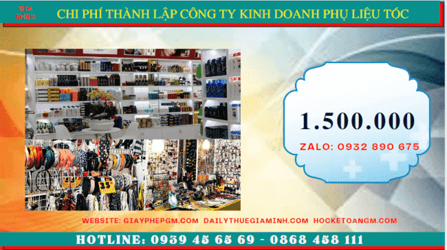 Thành lập công ty kinh doanh phụ liệu tóc tại bình phước 5 Chi phí thành lập doanh nghiệp kinh doanh phụ liệu tóc uy tín tại Bình Phước