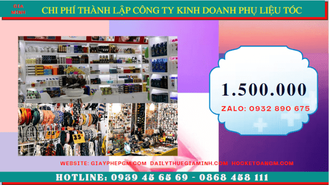 Chi phí thành lập doanh nghiệp kinh doanh phụ liệu tóc uy tín tại Kiên Giang
