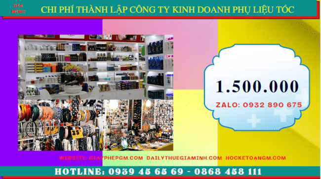 Thành lập công ty kinh doanh phụ liệu tóc tại Kon Tum 5 Chi phí thành lập doanh nghiệp kinh doanh phụ liệu tóc uy tín tại Kon Tum