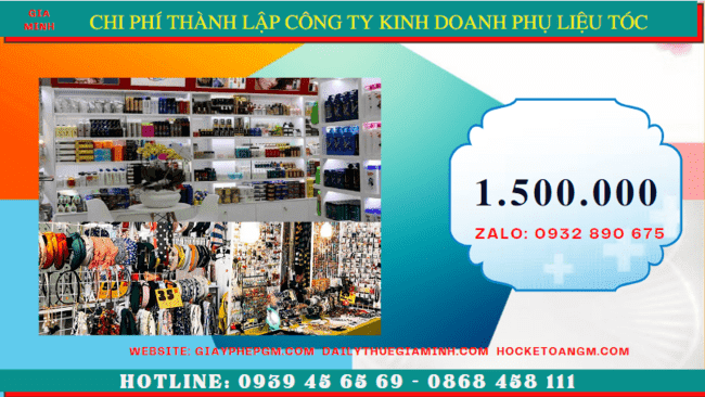 Thành lập công ty kinh doanh phụ liệu tóc tại phú yên 5 Chi phí thành lập doanh nghiệp kinh doanh phụ liệu tóc uy tín tại Phú Yên