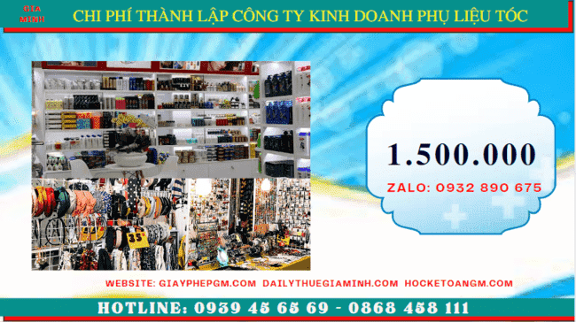 Thành lập công ty kinh doanh phụ liệu tóc tại Quảng Ngãi 5 Chi phí thành lập doanh nghiệp kinh doanh phụ liệu tóc uy tín tại Quảng Ngãi