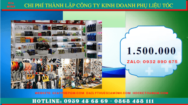 Chi phí thành lập doanh nghiệp kinh doanh phụ liệu tóc uy tín tại Thành phố Châu Đốc