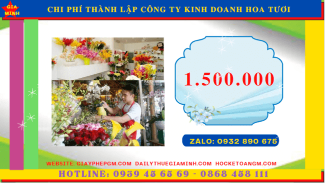 Thành lập công ty kinh doanh hoa tươi tại bắc giang 5 Chi phí thủ tục thành lập công ty kinh doanh hoa tươi tại Bắc Giang