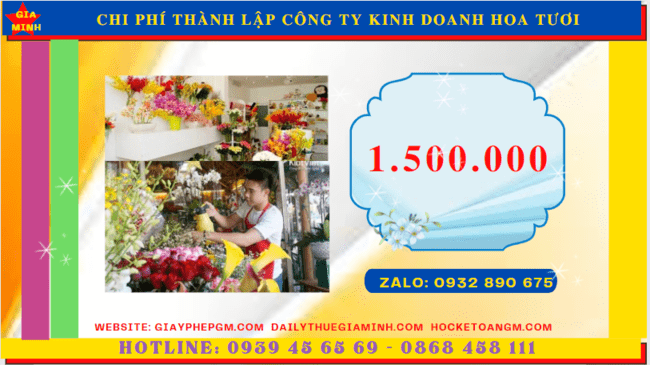 Thành lập công ty kinh doanh hoa tươi tại Thanh Hóa | Hướng dẫn đầy đủ 2025 5 Chi phí thủ tục thành lập công ty kinh doanh hoa tươi tại Thanh Hóa