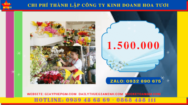 Chi phí thủ tục thành lập công ty kinh doanh hoa tươi tại Thành Phố Hưng Yên