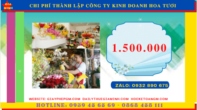 Chi phí thủ tục thành lập công ty kinh doanh hoa tươi tại Thành Phố Thủ Đức 