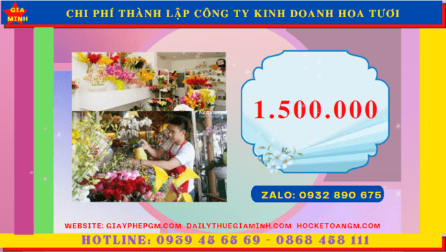 Chi phí thủ tục thành lập công ty kinh doanh hoa tươi tại Quận Ninh Kiều