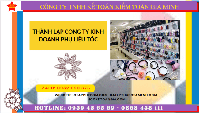 Thành lập công ty kinh doanh phụ liệu tóc tại cà mau 6 Dịch vụ thành lập công ty kinh doanh phụ liệu tóc uy tín tại Cà Mau