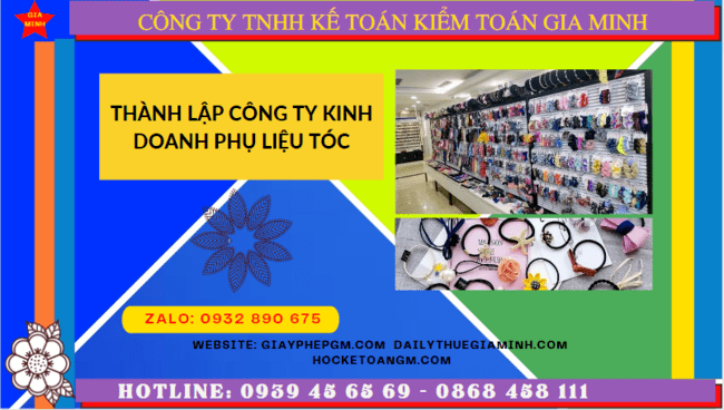 Thành lập công ty kinh doanh phụ liệu tóc tại Đắk Lắk – Nhanh chóng, uy tín, chi phí hợp lý 8 Dịch vụ thành lập công ty kinh doanh phụ liệu tóc uy tín tại Đắk Lắk