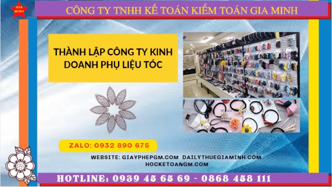 Thành lập công ty kinh doanh phụ liệu tóc tại đồng tháp 6 Dịch vụ thành lập công ty kinh doanh phụ liệu tóc uy tín tại Đồng Tháp