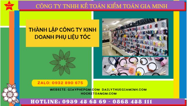 Dịch vụ thành lập công ty kinh doanh phụ liệu tóc uy tín tại Thành phố Châu Đốc