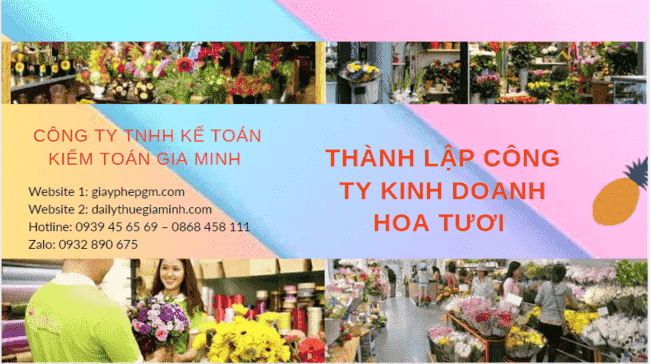 Hồ sơ thành lập công ty kinh doanh hoa tươi tại Bến Tre