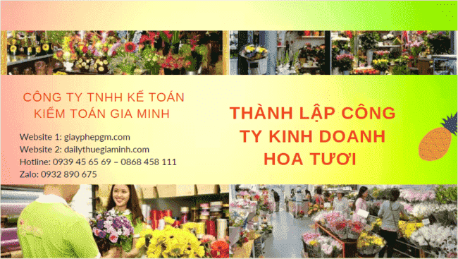 Hồ sơ thành lập công ty kinh doanh hoa tươi tại Tây Ninh
