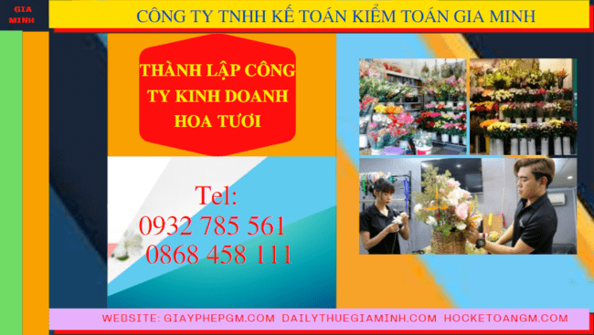 Thành lập công ty kinh doanh hoa tươi tại bắc giang 6 Quy trình thành lập công ty kinh doanh hoa tươi tại Bắc Giang