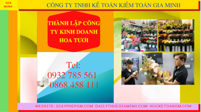 Quy trình thành lập công ty kinh doanh hoa tươi tại Bến Tre