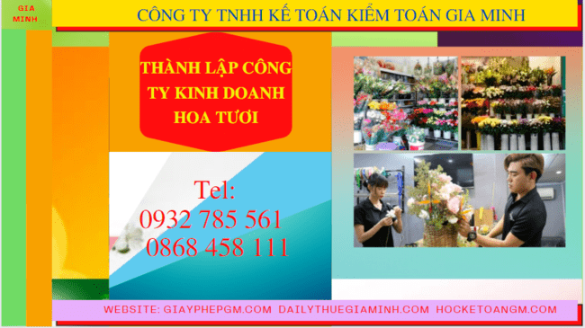 Quy trình thành lập công ty kinh doanh hoa tươi tại Bình Thuận