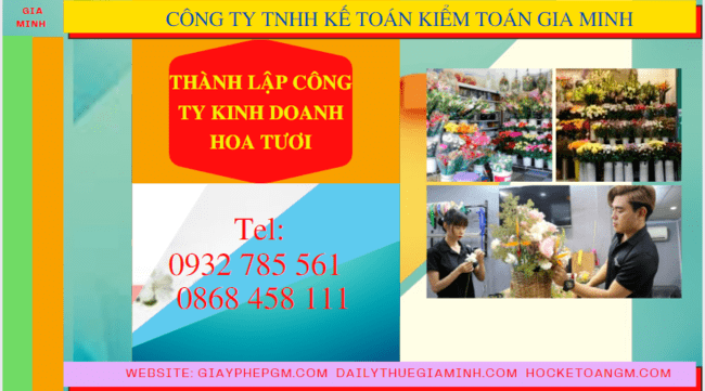 Quy trình thành lập công ty kinh doanh hoa tươi tại Đắk Lắk
