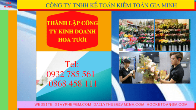 Quy trình thành lập công ty kinh doanh hoa tươi tại Hòa Bình