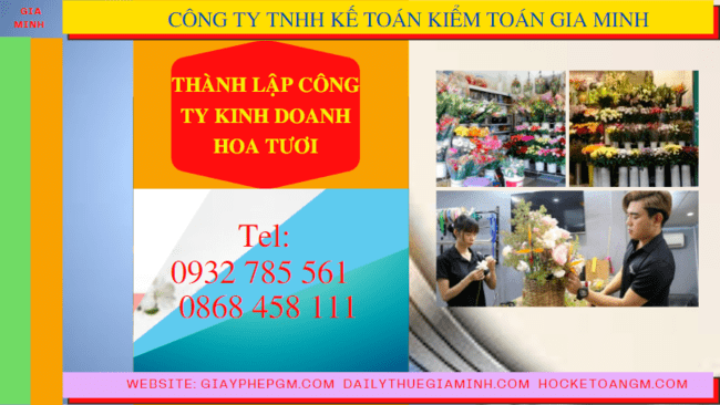 Quy trình thành lập công ty kinh doanh hoa tươi tại Quảng Bình