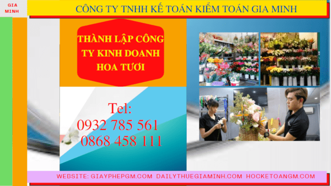 Quy trình thành lập công ty kinh doanh hoa tươi tại Thành Phố Hồ Chí Minh