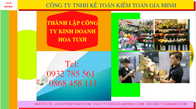 Quy trình thành lập công ty kinh doanh hoa tươi tại Thành Phố Thủ Đức 