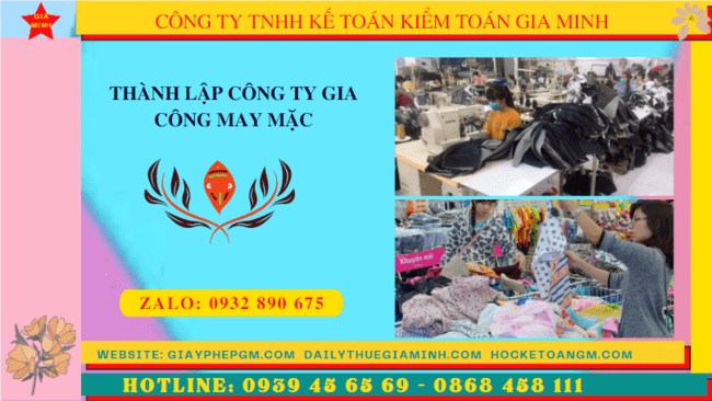 Thành lập công ty gia công may mặc: Hướng dẫn chi tiết tại An Giang 6 Thủ tục điều kiện thành lập công ty gia công may mặc tại An Giang
