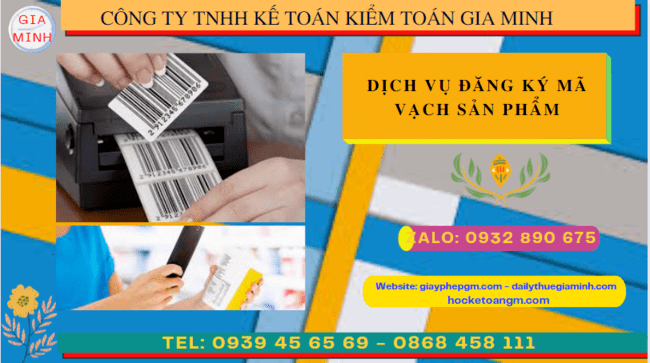 DỊCH VỤ ĐĂNG KÝ MÃ VẠCH SẢN PHẨM TẠI BÌNH THUẬN 6 Đăng ký mã số mã vạch ở đâu tại Bình Thuận